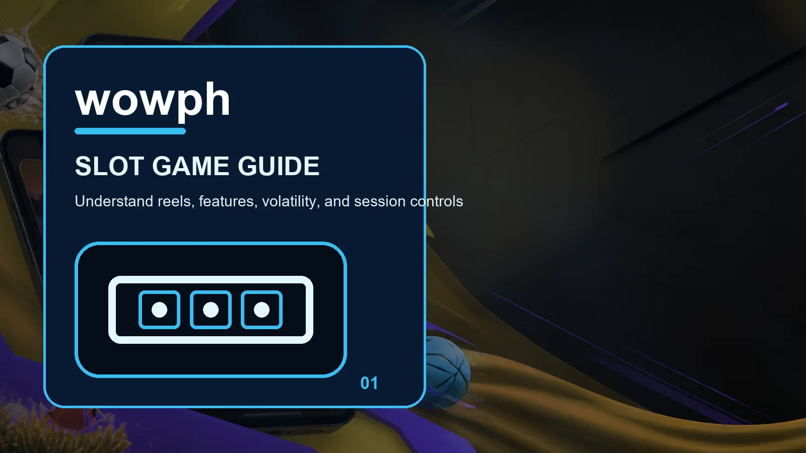 wowph slots full-width visual guide 1