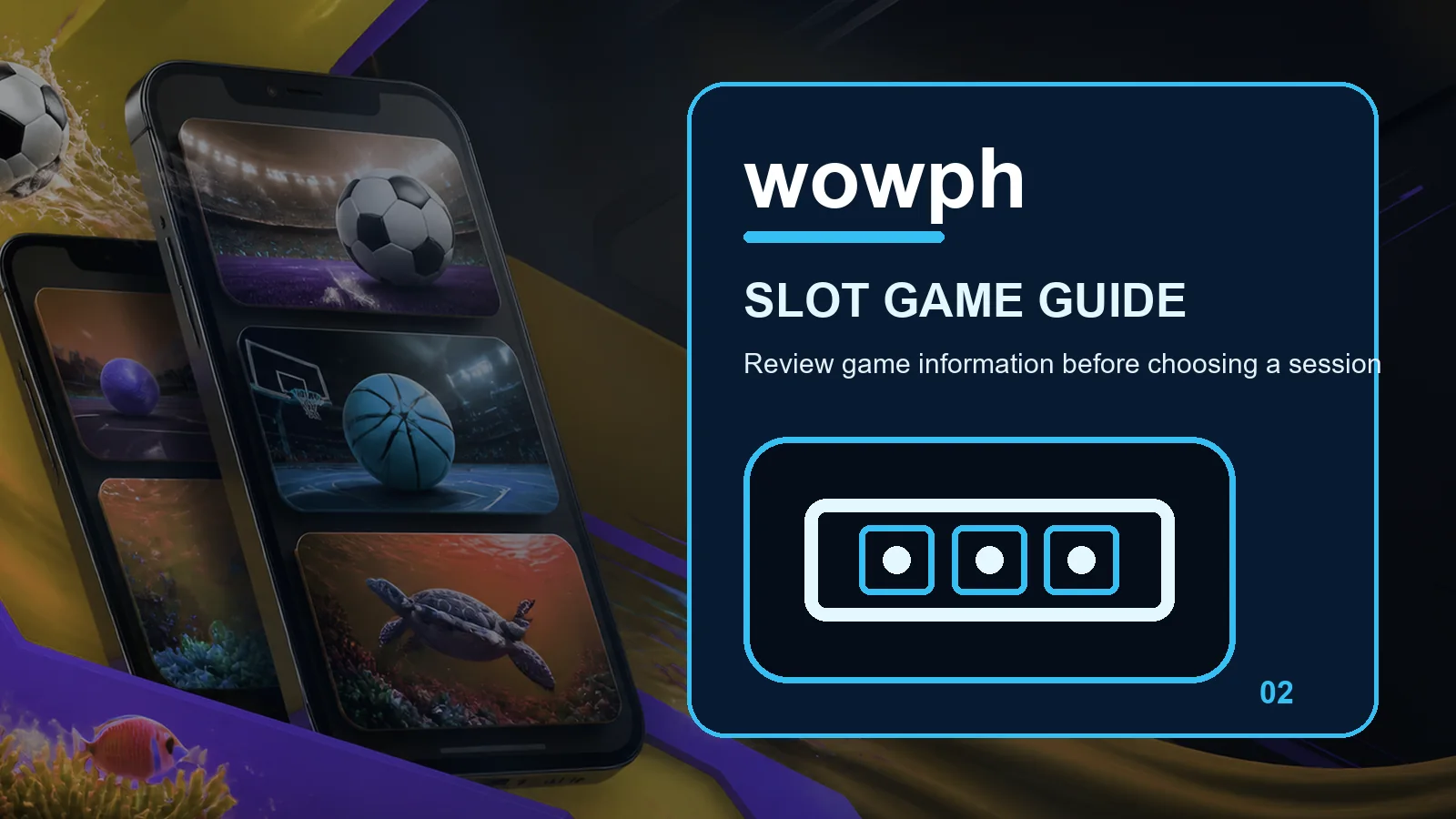 wowph slots full-width visual guide 2